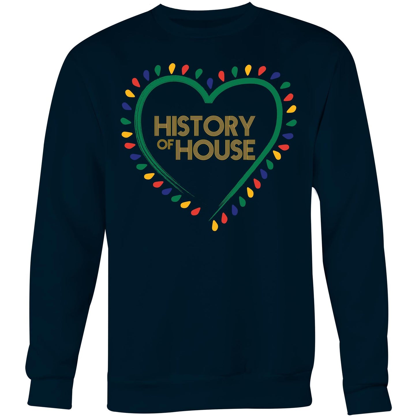 History Of House (AS Colour United) - Crew Sweatshirt